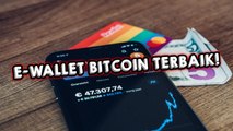 DOMPET BITCOIN E-WALLET TERBAIK 2022!