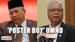 MKT beri isyarat Ismail Sabri 'poster boy' Umno PRU15  - Annuar