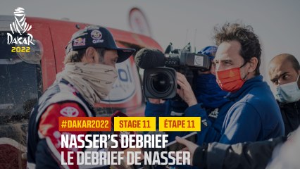 Nasser's debrief / Le débrief de Nasser - Étape 11 / Stage 11 - #DAKAR2022