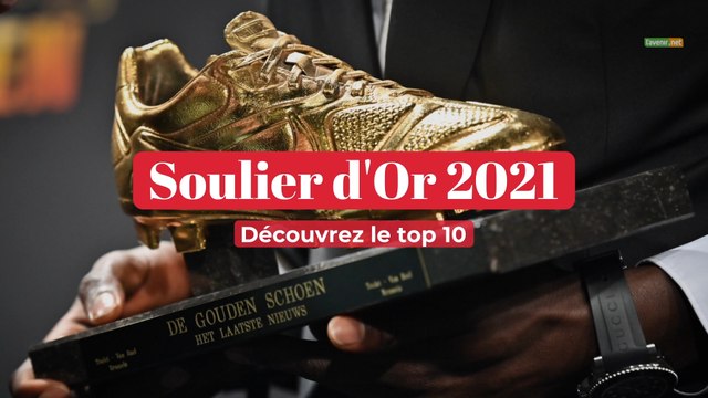 Soulier d'or 2021: le top 10