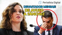 ¡Ronda de zascas! AYUSO le manda este DEVASTADOR mensaje a SÁNCHEZ