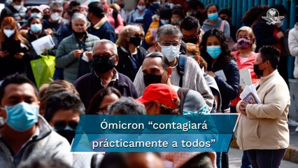 “No vacunados recibirán peor impacto de ómicron”