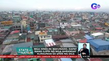 Mga hindi pa bakunado, dapat nang ilista ng mga barangay alinsunod sa utos ng DILG | SONA