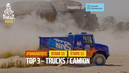 Trucks Top 3 presented by Soudah Development - Étape 11 / Stage 11 - #Dakar2022