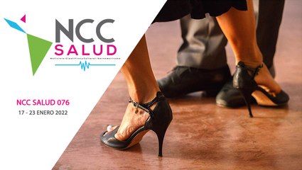 NCC Salud, emisión 076. 17 al 23 de enero de 2022