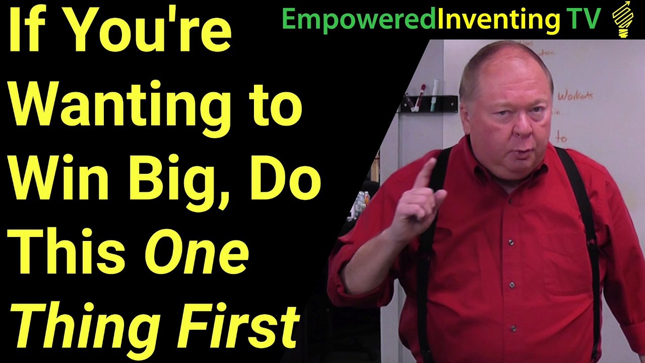 If You Want to Win Big, Do This One Thing First