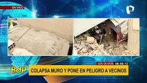 Los Olivos: muro de contención colapsa y pone en peligro a 10 viviendas