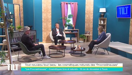 TILT - 13/01/2022 - 2/3 - les cosmétiques naturels des "Procrastineuses"