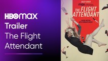 The Flight Attendant | Trailer de la serie de HBO Max