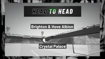 Brighton & Hove Albion vs Crystal Palace: Moneyline