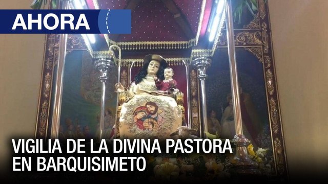 Vigilia de la Divina Pastora en #Barquisimeto - #13Ene - Ahora