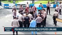 Viral! Video Aksi Pria Terobos Masuk dan Acungkan Pisau di Polres Lumajang