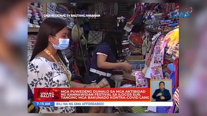 Mga puwedeng dumalo sa mga aktibidad ng Kannawidan Festival sa Ilocos Sur, tanging mga... | UB