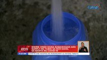 NWRB: Hindi muna babawasan ang supply ng tubig | UB