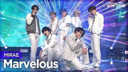 [Simply K-Pop CON-TOUR] MIRAE (미래소년) - Marvelous (마블러스) _ Ep.502