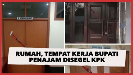 Pasca OTT, Rumah hingga Tempat Kerja Bupati Penajam Paser Utara Abdul Gafur Ma'sud Disegel KPK