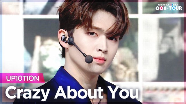 [Simply K-Pop CON-TOUR] UP10TION (업텐션) - Crazy About You (너에게 미쳤었다) _ Ep.502