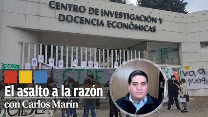 ¿El CIDE es un puñado de gente vinculadas al presidente? | El Asalto a la Razón