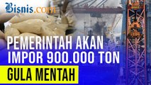 Impor Gula Mentah 2022 Mencapai 900.000 Ton, Bagaimana Nasib Petani Tebu?