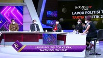 Lapor Politisi Top ke KPK, Taktik Politik 2024? - ROSI