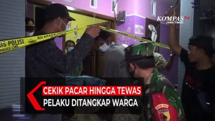 Cekik Pacar Hingga Tewas Pelaku Ditangkap Warga