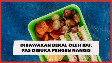 Télécharger la video: Viral! Orang Ini Dibawakan Bekal Makanan oleh Ibu, Pas Dibuka Publik Ikutan Pengen Nangis