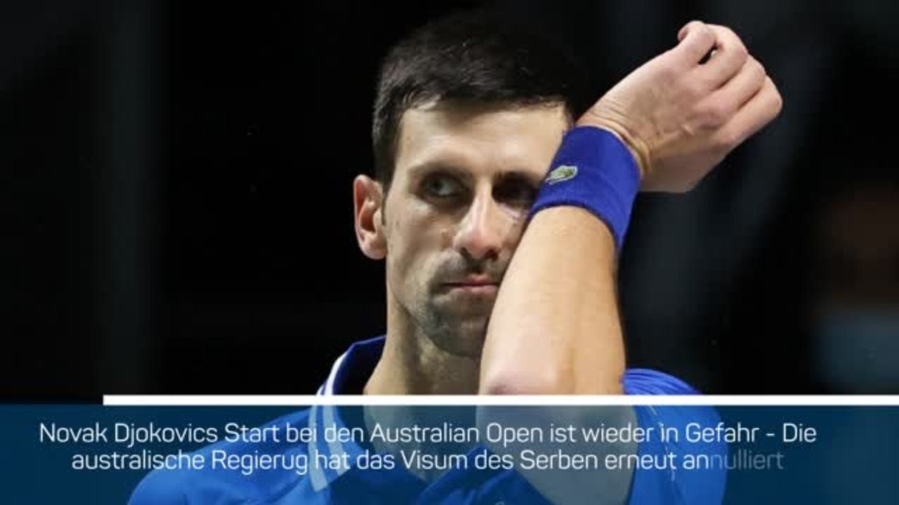 Novak Djokovics Visum wurde erneut annulliert