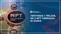 Tertinggi 1 Triliun, Ini 3 NFT Termahal di Dunia | Katadata Indonesia