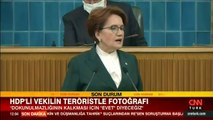 SON DAKİKA: Akşener, İYİ Parti'nin 