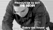 Gabry The Sound - Producer dj set 001