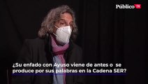 Miguel Ángel Sánchez, expresidente del Colegio Oficial de Médicos de Madrid, sobre la entrevista de Ayuso en la cadena SER: 
