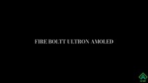 fore boltt ultron amoled display smart watch