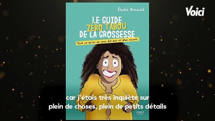 VOICI INTERVIEW L'humoriste Élodie Arnould casse les tabous les plus secrets de la grossesse