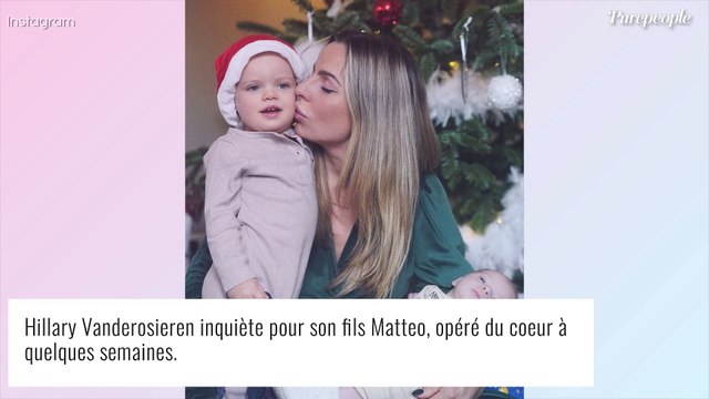 Hillary Vanderosieren : Son fils opéré du coeur et toujours hospitalisé, elle donne des nouvelles