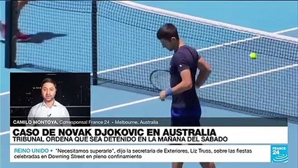Informe desde Melbourne: ¿por qué se da una nueva orden de detención contra Djokovic?