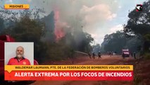 Alerta extrema por los focos de incendios