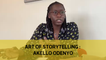 Art of Storytelling: Akello Odenyo