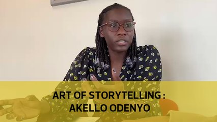 Art of Storytelling: Akello Odenyo