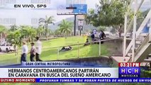 ¡Sueño Americano! En SPS comienza a concentrarse primera Caravana Migrante de 2022