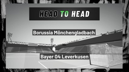 Borussia Mönchengladbach vs Bayer 04 Leverkusen: Moneyline