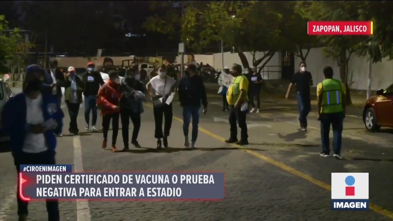 Certificado de vacunación o prueba negativa para entrar a estadio en Jalisco