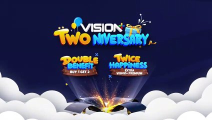 Vision+ Twoniversary : Promonya Double, Serunya juga Double