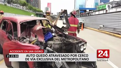 San Isidro: ocupantes salvan de morir luego que auto quedará atravesado por baranda del Metropolitano