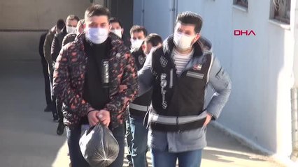 ADANA'DAKİ 'KENE OPERASYONU'NDA GÖZALTINA ALINANLAR ADLİYEDE