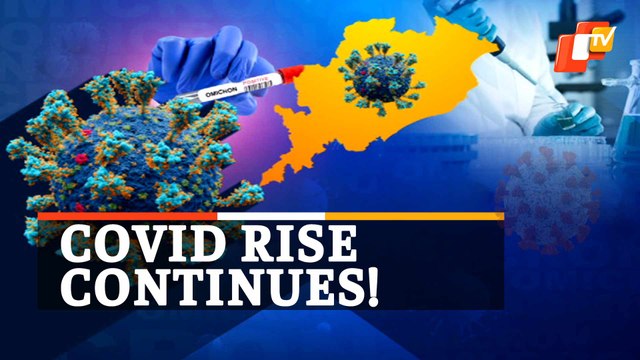 Omicron Rise: Odisha Logs More Than 10K Cases For Third Consecutive Day