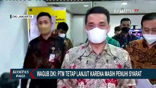 Ada Siswa dan Guru Terpapar Covid-19, Wagub DKI: PTM Tetap Lanjut Karena Masih Penuhi Syarat!