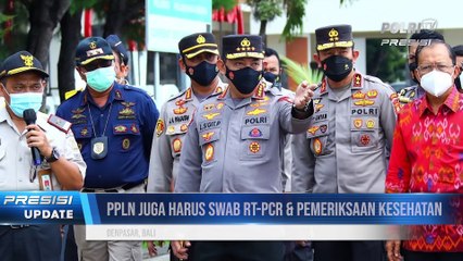 Tinjau Pelabuhan Benoa Bali, Kapolri Minta Prokes Hingga Karantina PPLN Diperketat