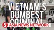 Vietnam News | Vietnam's dumbest criminal?