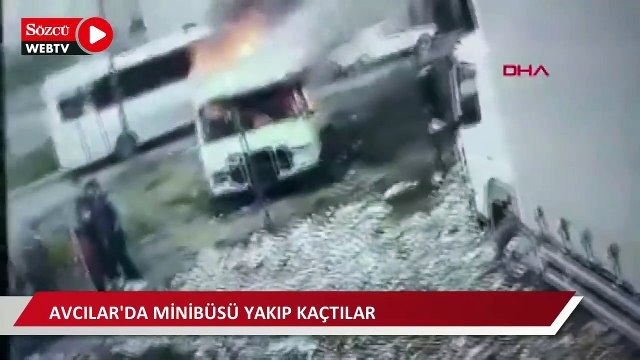 Avcılar'da 3 kişi, bir minibüsü yakıp kaçtı