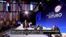 Gran ovación a Ayuso antes de su intervención en el Congreso del PP de Castilla y León